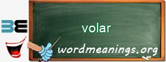 WordMeaning blackboard for volar